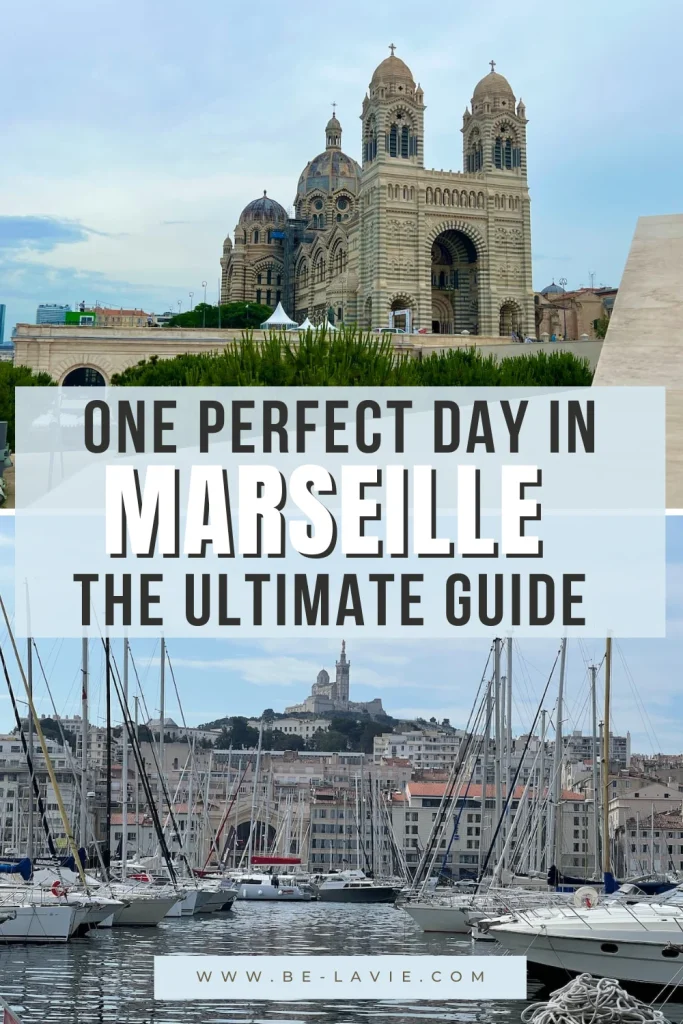 One day in Marseille Pinterest Pin with 2 images and overlayed text