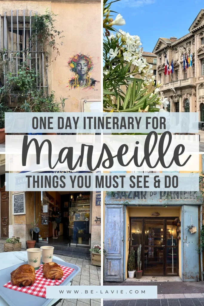 One day in Marseille Pinterest Pin with 4 images and overlayed text