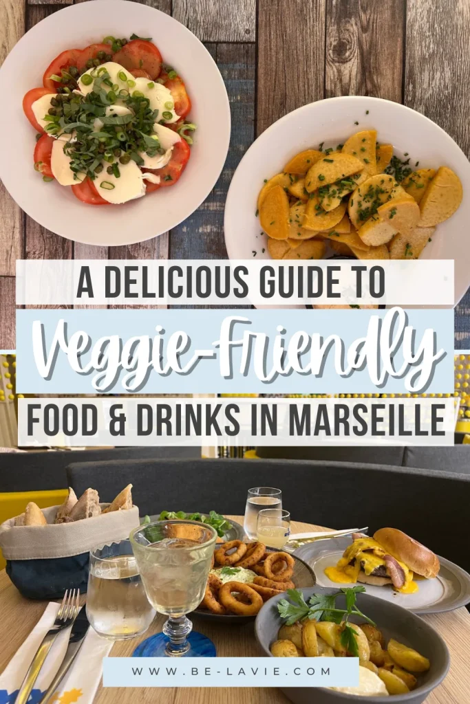 Pinterest pin for Vegetarian-friendly food in Marseille with 2images and text overlay
