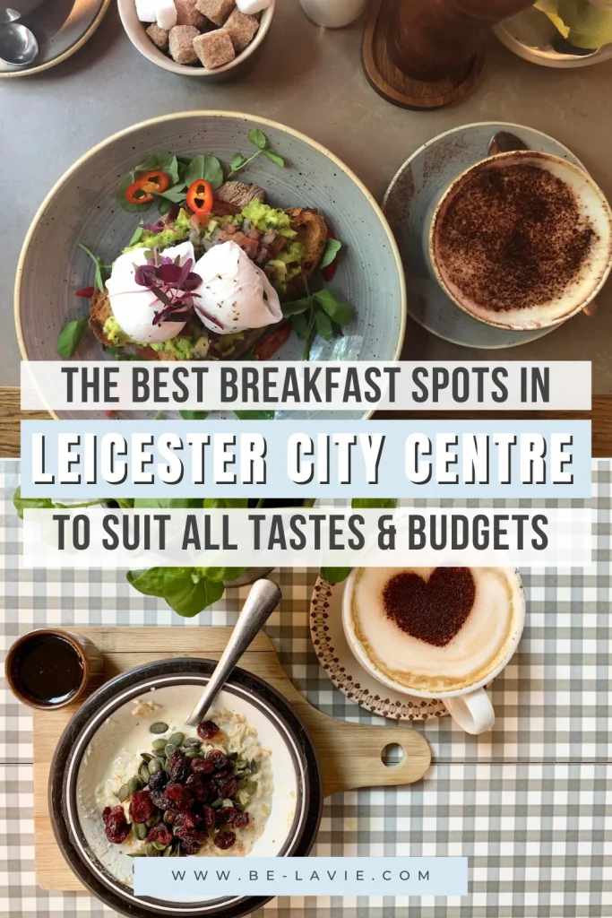 Breakfast in Leicester Pinterest Pin with 2 images overlayed with text