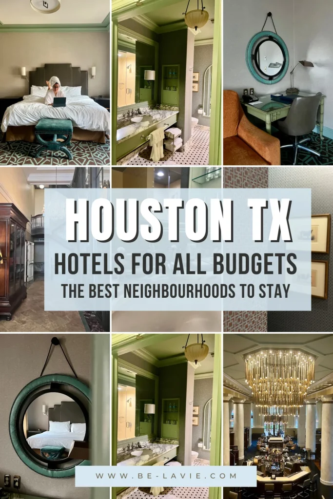 Best places to stay in Houston by neighbourhood Pinterest Pin with 9 images overlayed with text