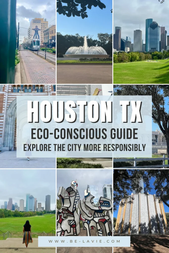 Sustainable Houston Guide Pinterest Pin with 9 images overlayed with text