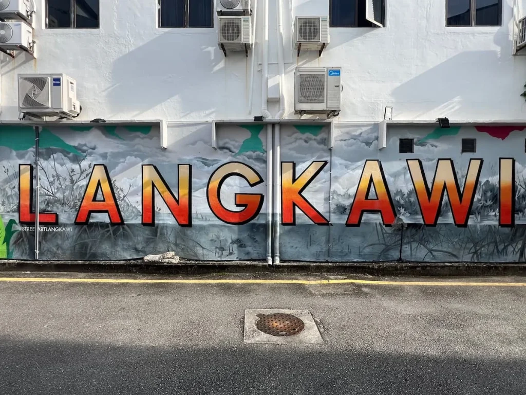 Things to do in Langkawi: Langkawi sign street art in Kuah Town