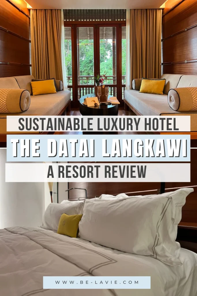 Sustainable luxury Datai Langkawi resort pinterest pin with 2 images overlaid with text