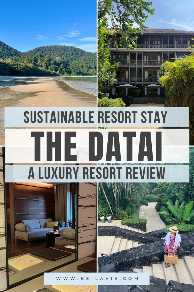 Sustainable luxury Datai Langkawi resort pinterest pin with 9 images overlaid with text