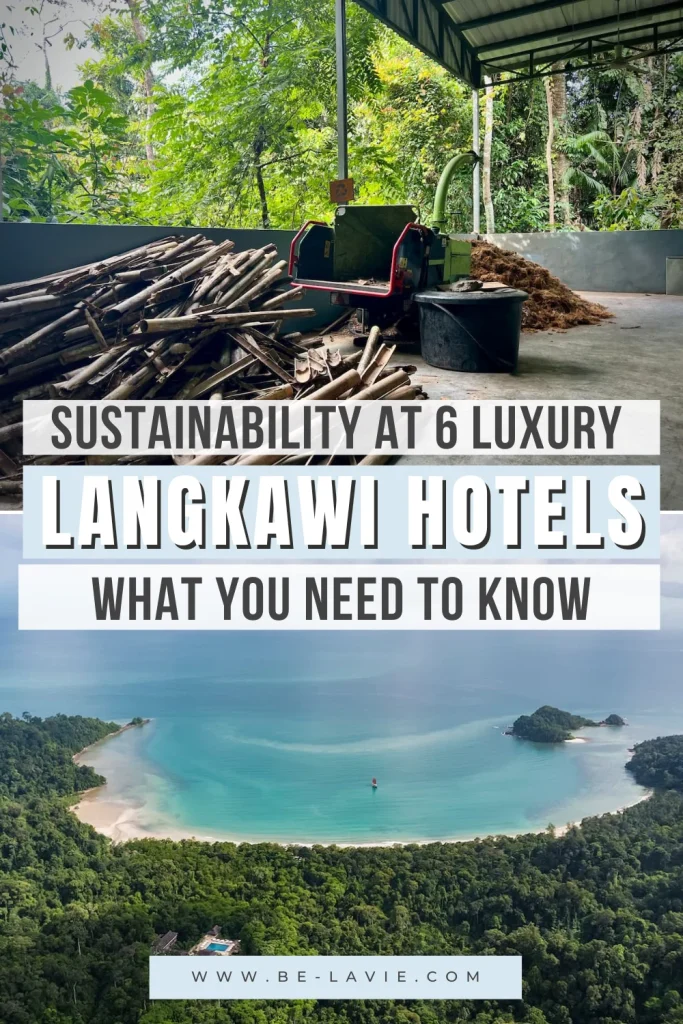 Sustainable luxury hotels in Langkawi Pinterest pin featuring 9 images overlaid with text