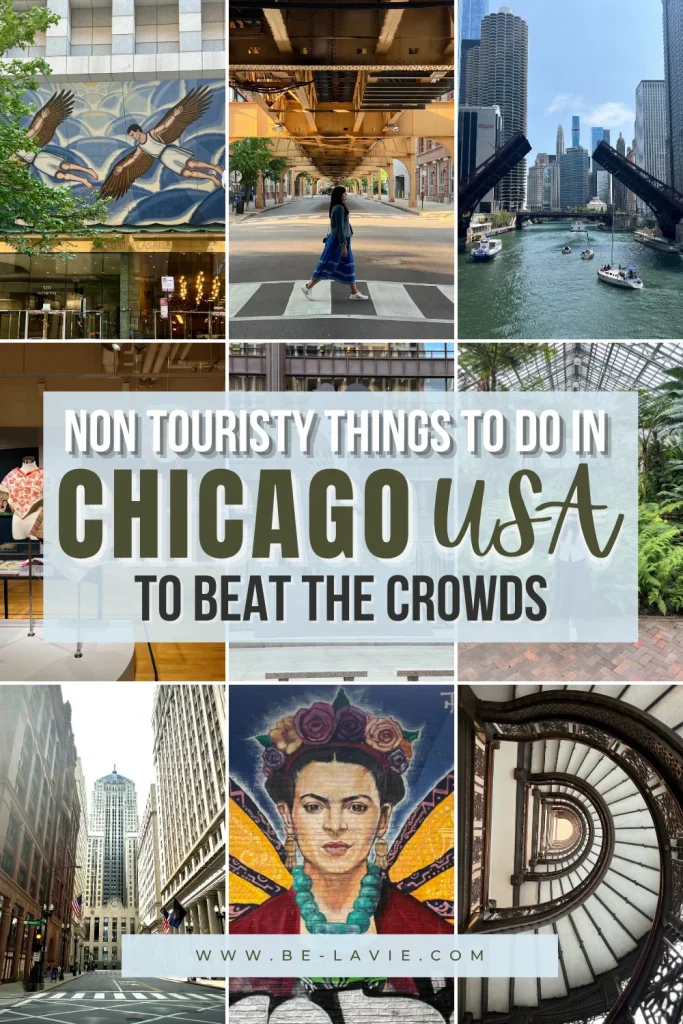 9 images with text overlayed reading, Non touristy things to do in Chicago, USA to beat the crowds. Pinterest Pin Pinterest Pin graphic for blog article