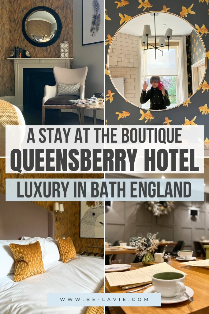 The Queensberry Hotel Bath Pinterest Pin with 4 images overlayed with text.2. The test reads, stay ay the boutique Queensberry hotel, luxury in bath Bath, England